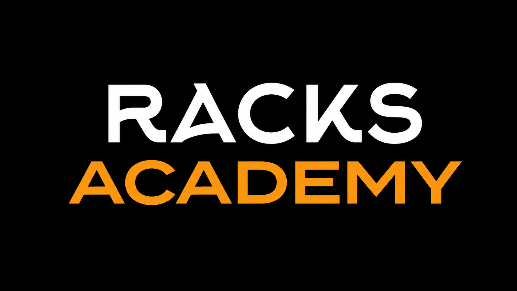 Racks Academy